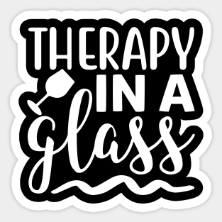 Therapy In A Glass. Funny Wine Lover Quote. Sticker